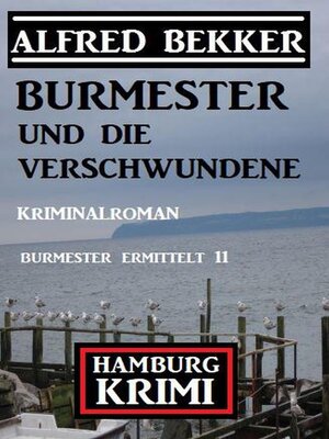 cover image of Burmester und die Verschwundene